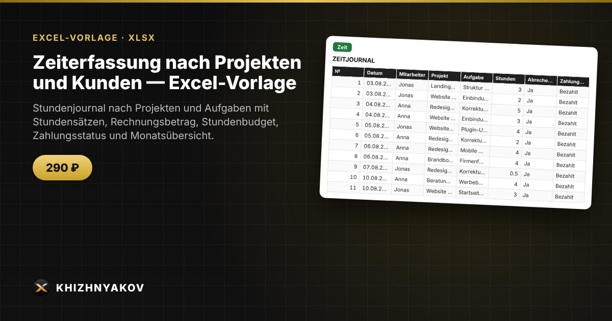Zeiterfassung nach Projekten und Kunden — Excel-Vorlage