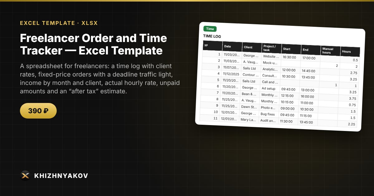 Freelancer Order and Time Tracker — Excel Template