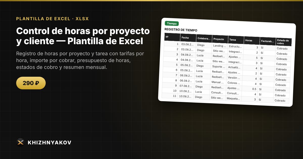 Control de horas por proyecto y cliente — Plantilla de Excel